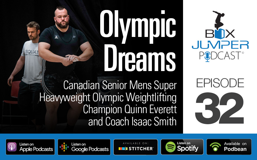 Olympic dreams: Canadian Senior Mens Super Heavyweight Olympic Weightlifting Champ Quinn Everett and Coach Isaac Smith